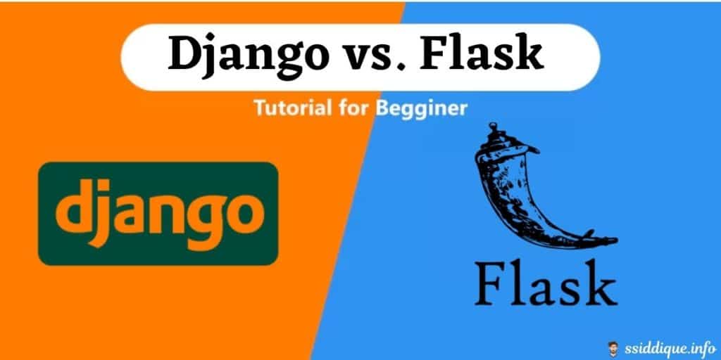 Django vs. flask Comparison for beginners