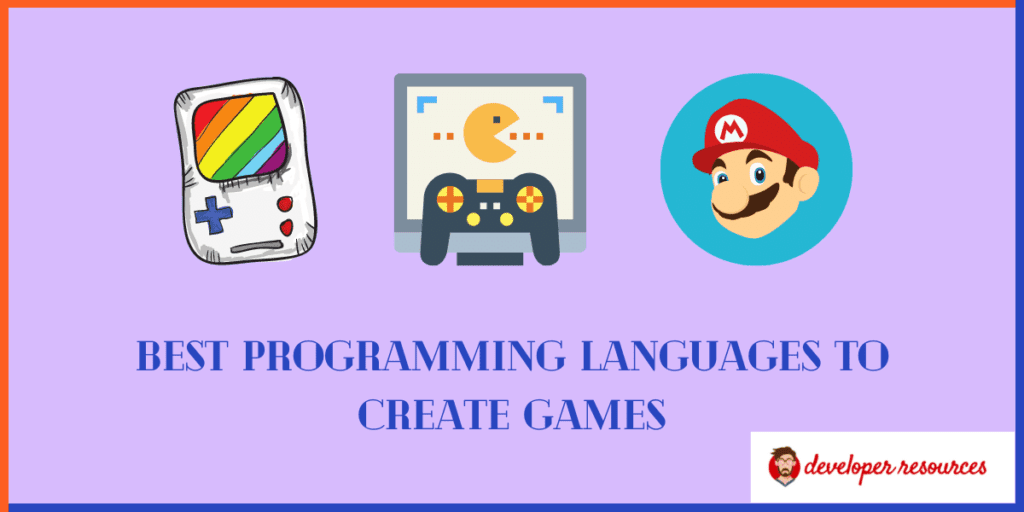 Best Programming Languages to Create Games