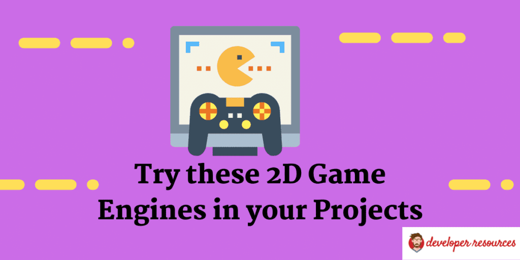 free open source and 2D Game Engines