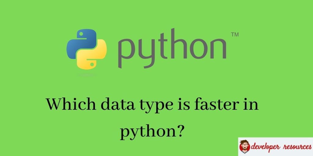faster data type in Python(1)