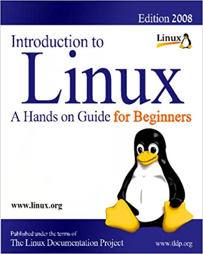 Introduction to Linux: a hands guide Download free