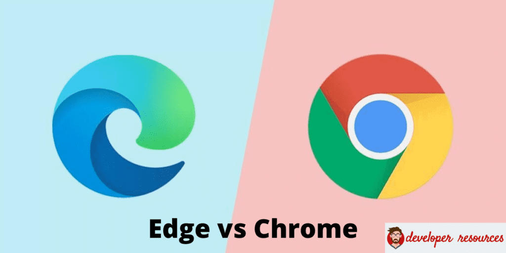 Edge vs Chrome - Microsoft Edge vs Chrome - Is Microsoft Edge better than Google Chrome?