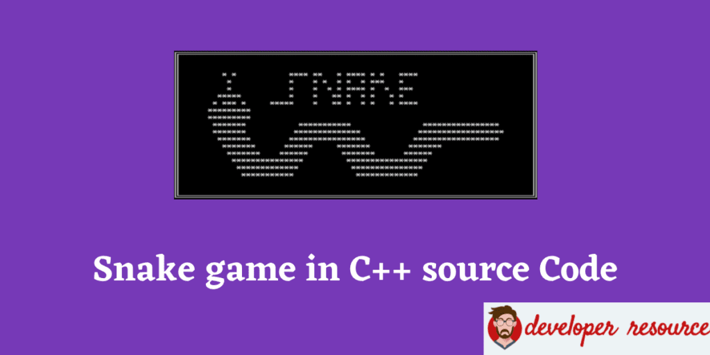 Snake game in C source Code - 20 C++ Game Projects for Beginners With Source Code